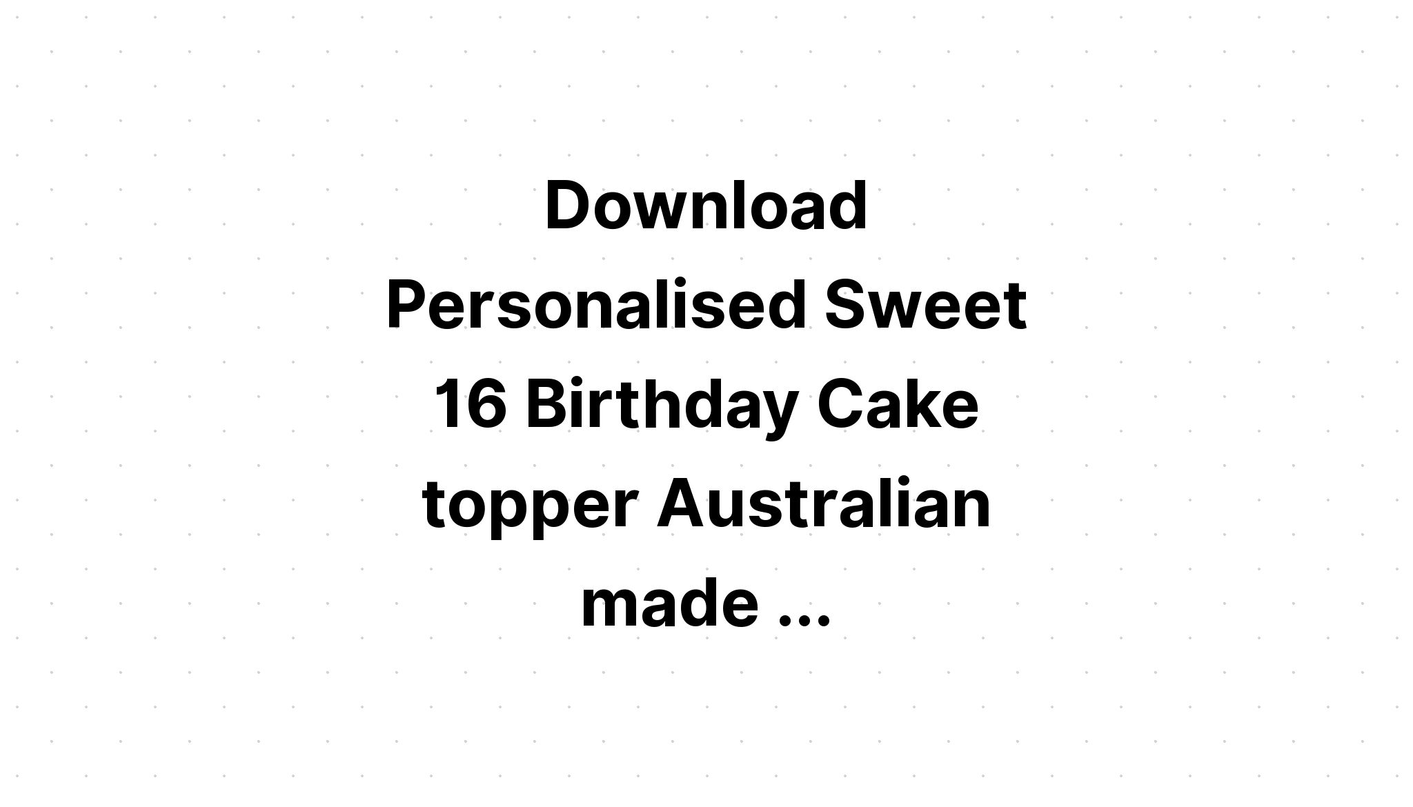 Download Sweet Cake Topper SVG File